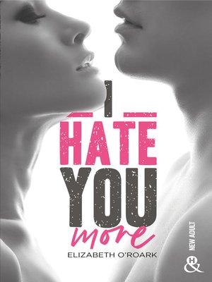 cover image of I Hate You More